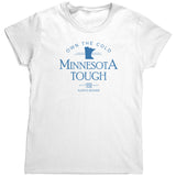 Minnesota Tough Ladies Tee