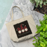 Tote Bag, Hangin' With My Gnomies