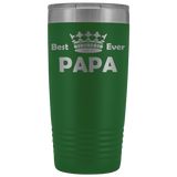 20-Ounce Stainless Tumbler, PAPA, Best Ever, Crown