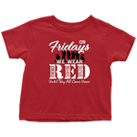 TODDLER T-Shirt, RED Fridays